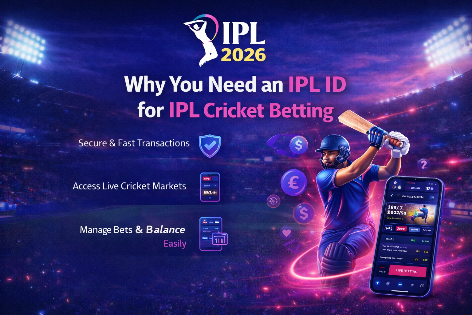 Why You Need an IPL ID for IPL Cricket Betting